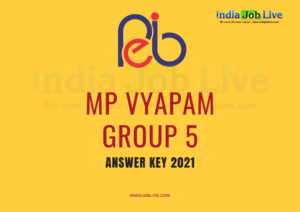 MPPEB Recruitment 2021 Download the Vyapam Group 5 Answer Key