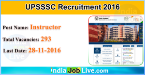upsssc-recruitment-2016-apply-for-293-instructor-vacancies-indiajoblive.com